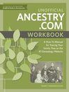 Cover image for Unofficial Ancestry.com Workbook